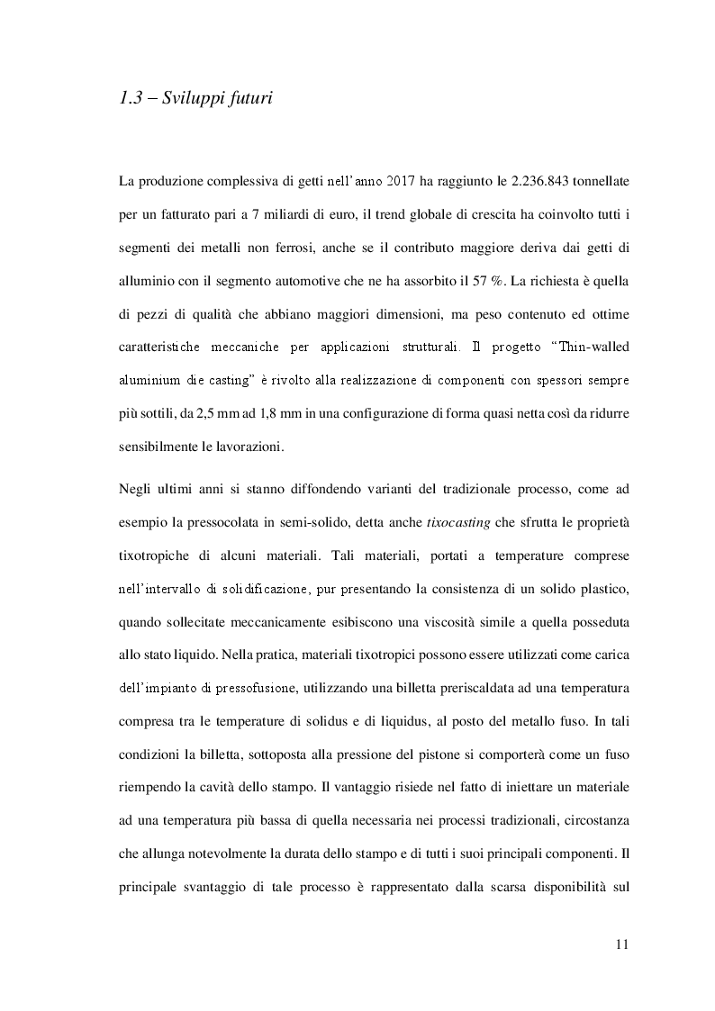 Estratto dalla tesi: Studio di un inserto stampo soggetto a fatica termomeccanica e destinato al processo di pressofusione di un componente in lega leggera