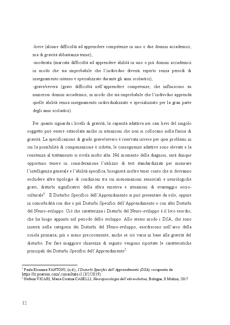 Estratto dalla tesi: Il valore delle emozioni nei Disturbi Specifici dell’Apprendimento. Proposta di un piano emotivo strategico di supporto.