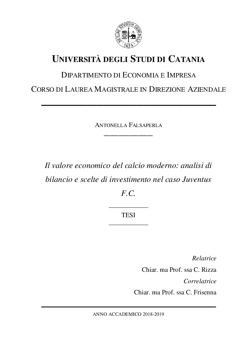 Anteprima della tesi: Il valore economico del calcio moderno: analisi di bilancio e scelte di investimento nel caso Juventus F. C., Pagina 1