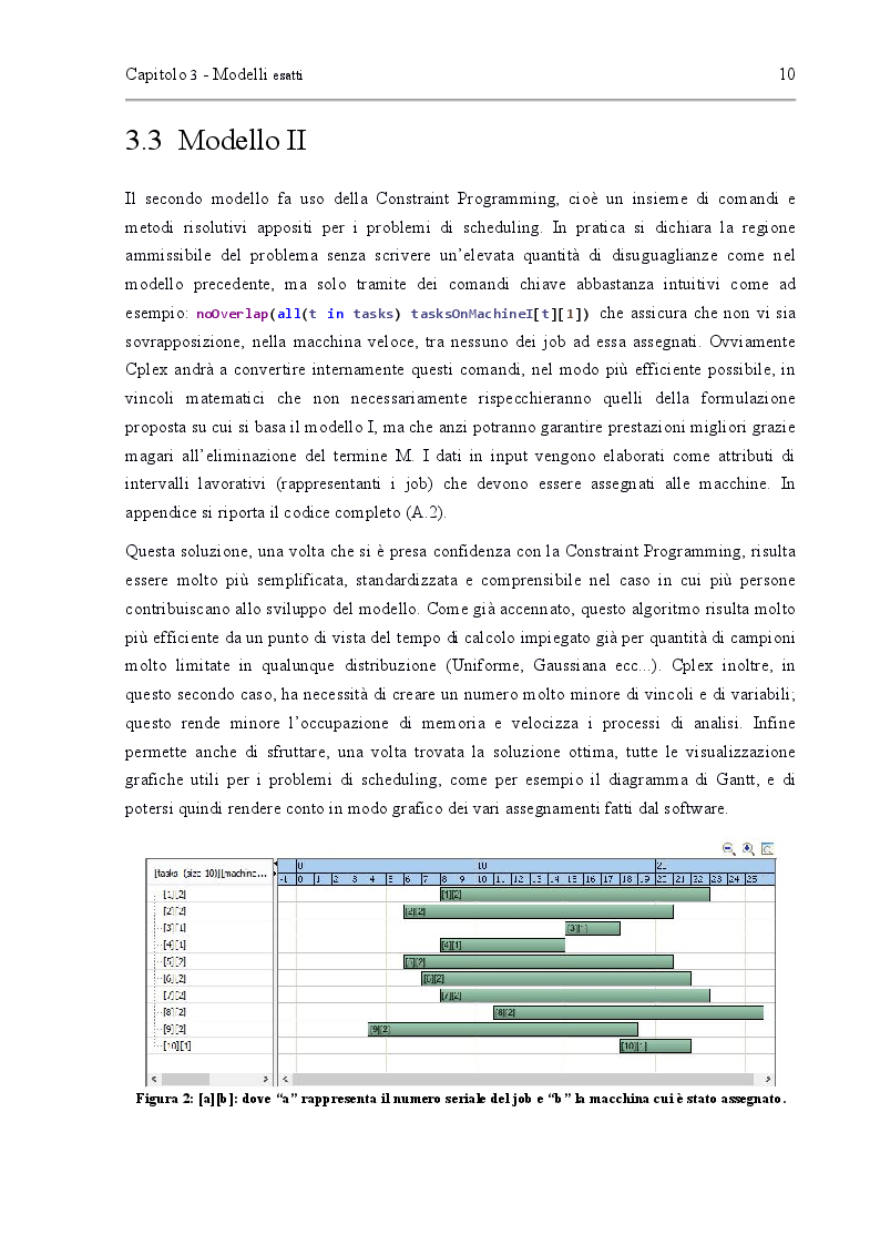 Estratto dalla tesi: Problemi di scheduling di campioni biologici su macchine parallele