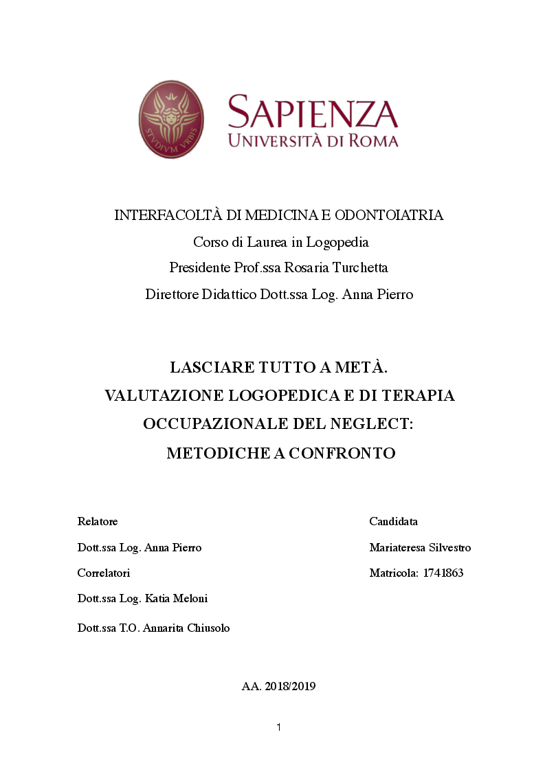 Anteprima della tesi: Lasciare tutto a metà. Valutazione logopedica e di terapia occupazionale del neglect: metodiche a confronto, Pagina 1