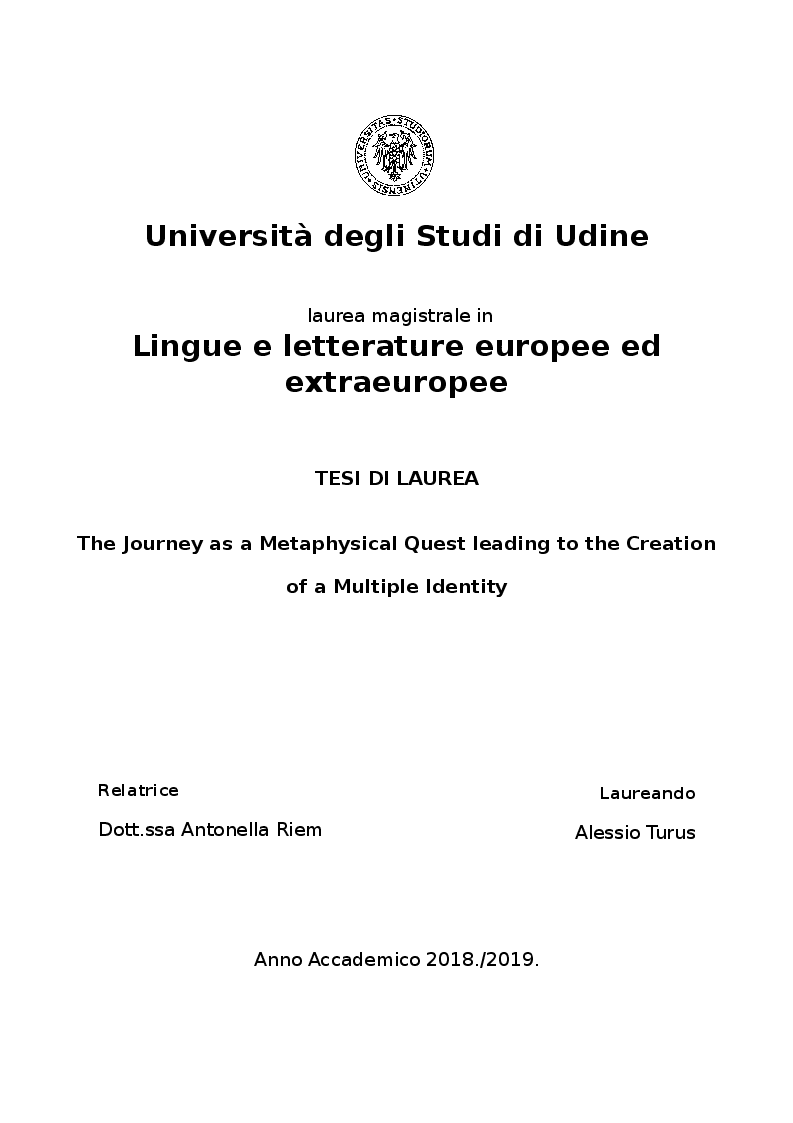 Anteprima della tesi: The Journey as a Metaphysical Quest leading to the Creation of a Multiple Identity, Pagina 1