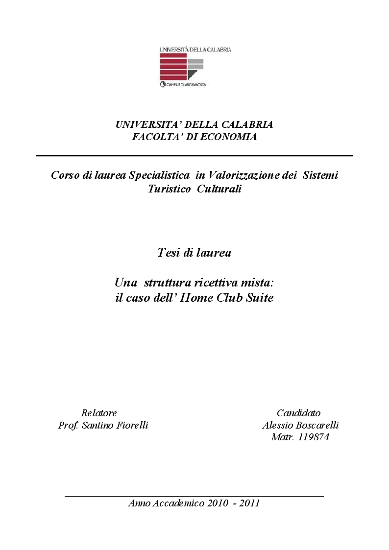 Anteprima della tesi: Una struttura ricettiva mista: il caso dell'Home Club Suite Hotel, Pagina 1