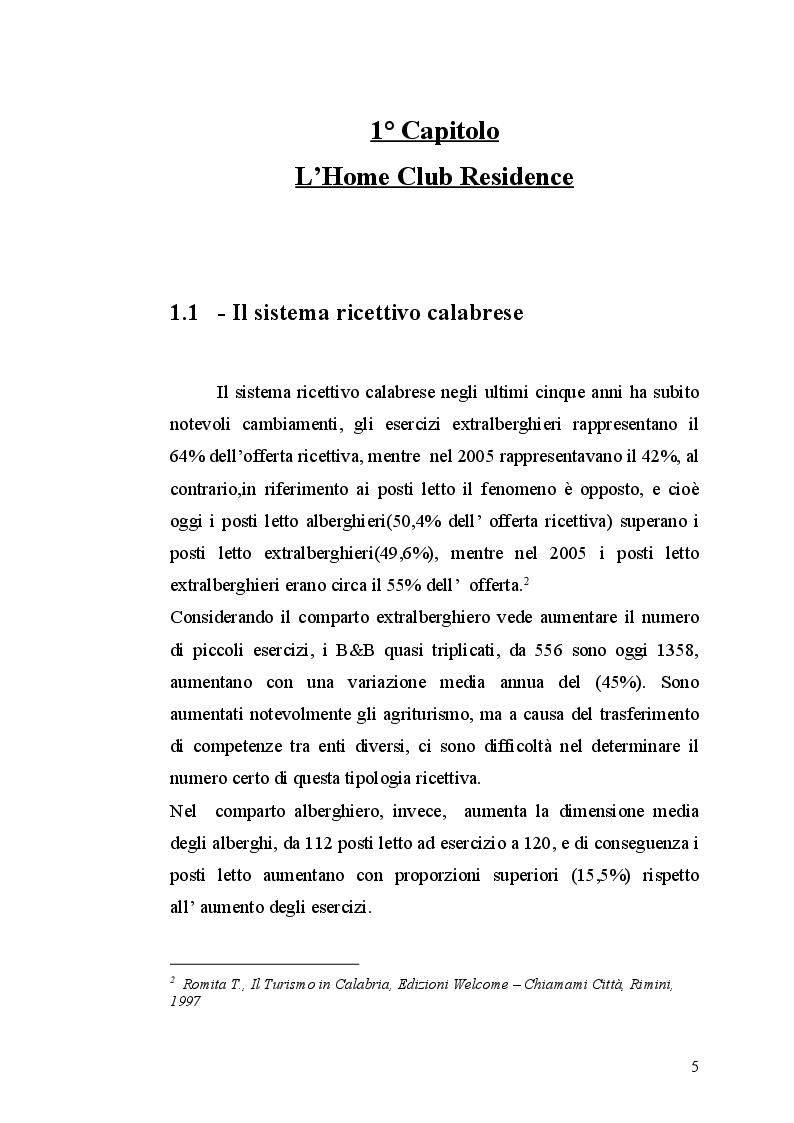 Anteprima della tesi: Una struttura ricettiva mista: il caso dell'Home Club Suite Hotel, Pagina 4