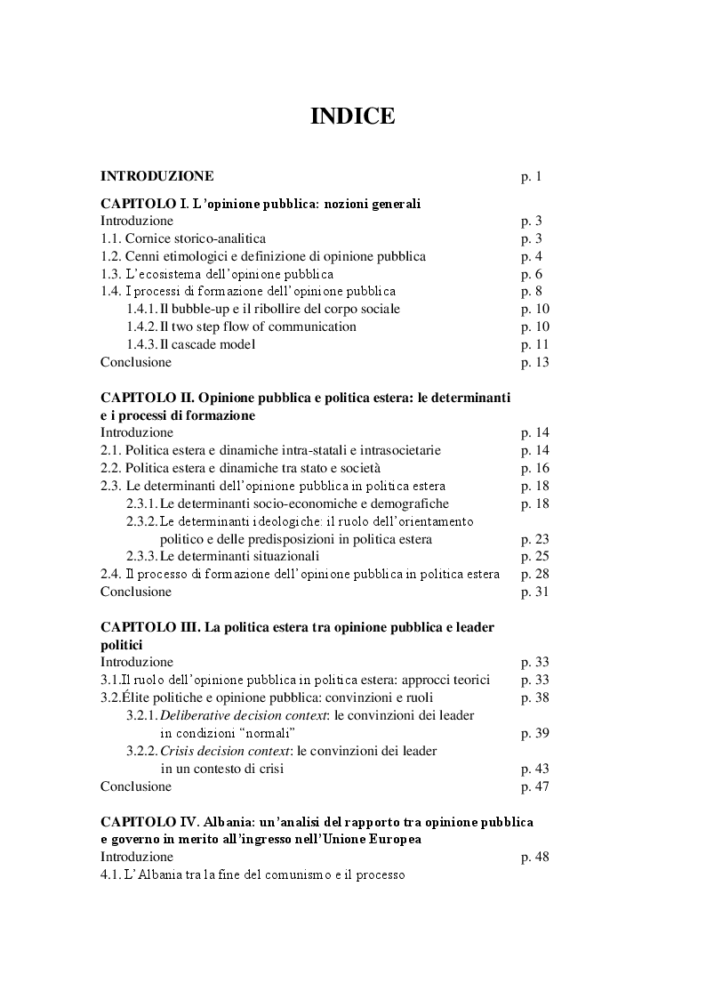 Indice della tesi: Opinione Pubblica e Politica Estera: un'analisi dell'orientamento della popolazione albanese in merito all'ingresso nell'Unione Europea, Pagina 1