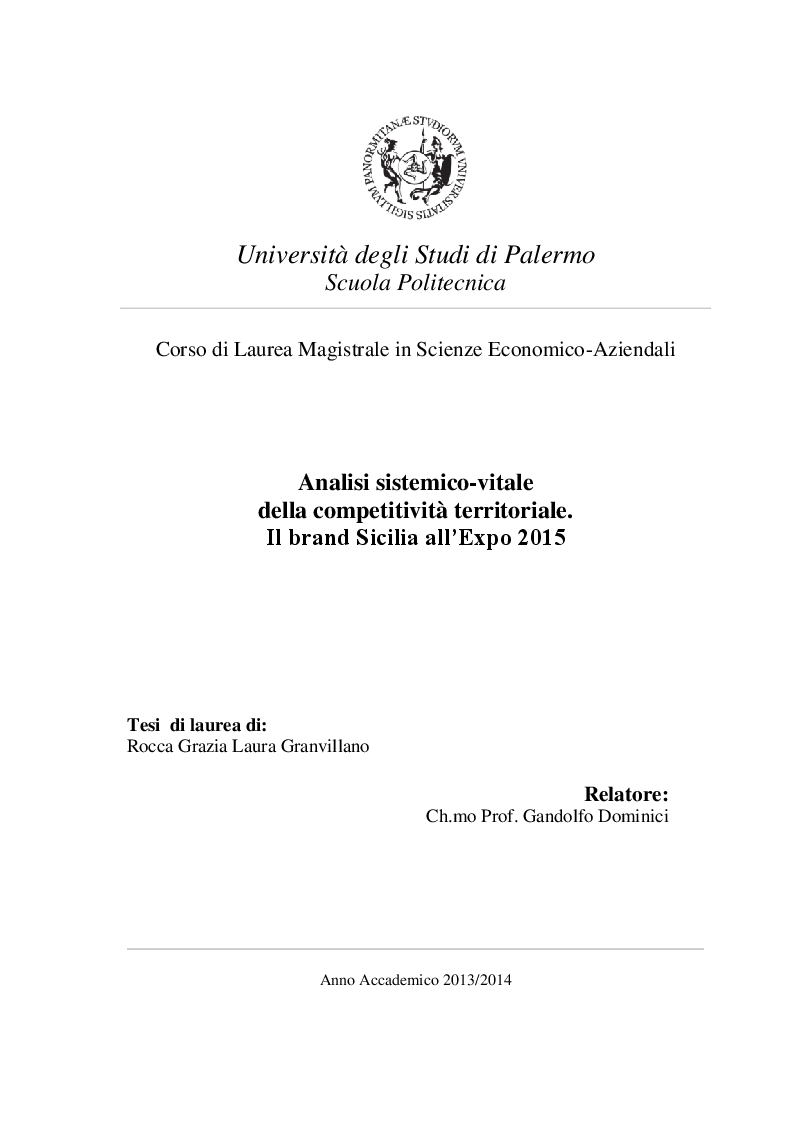 Anteprima della tesi: Analisi sistemico-vitale della competitività territoriale. Il brand Sicilia all’Expo 2015, Pagina 1