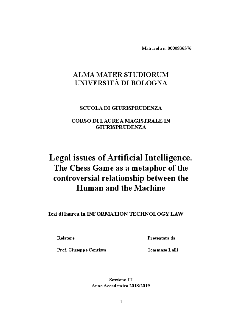 Anteprima della tesi: Legal issues of Artificial Intelligence. The Chess Game as a metaphor of the controversial relationship between the Human and the Machine, Pagina 1