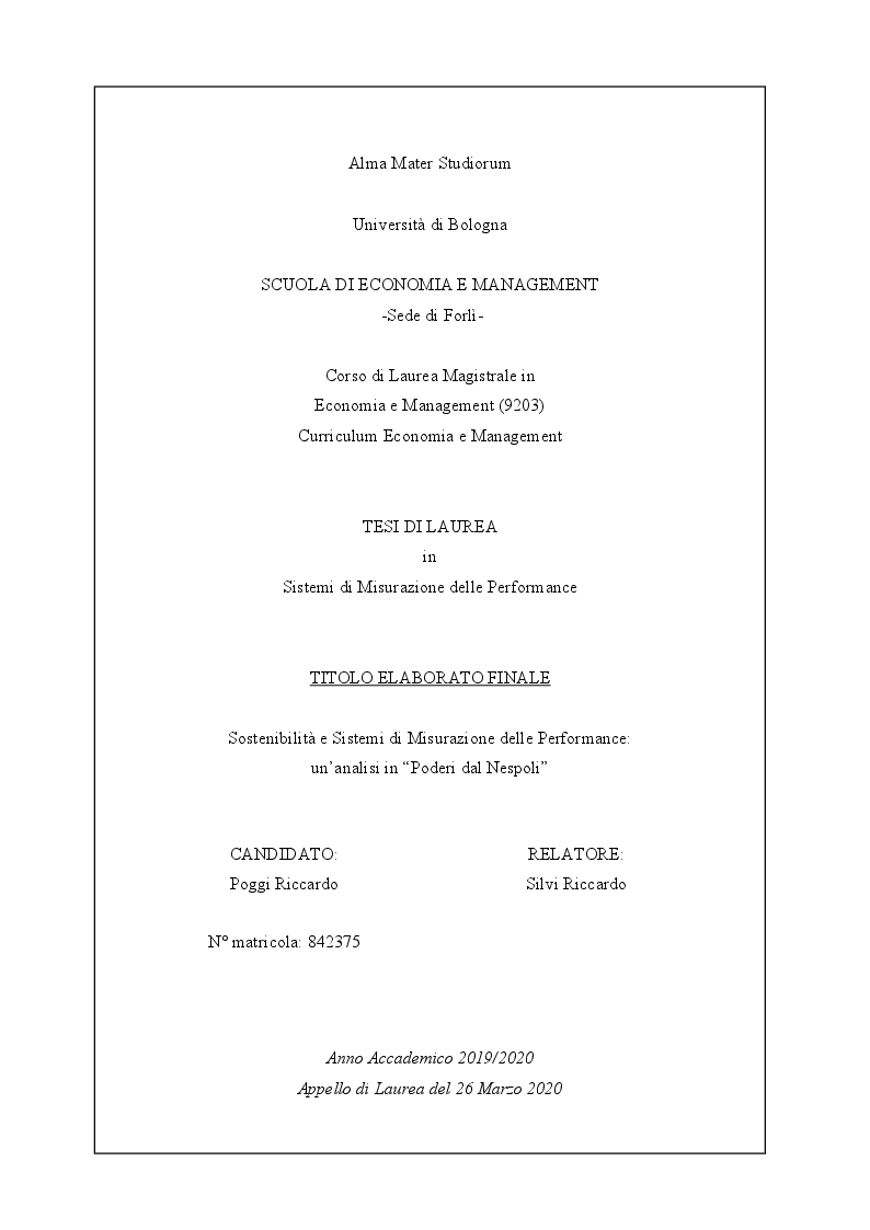 Anteprima della tesi: Sostenibilità e Sistemi di Misurazione delle Performance: un'analisi in ''Poderi dal Nespoli'', Pagina 1