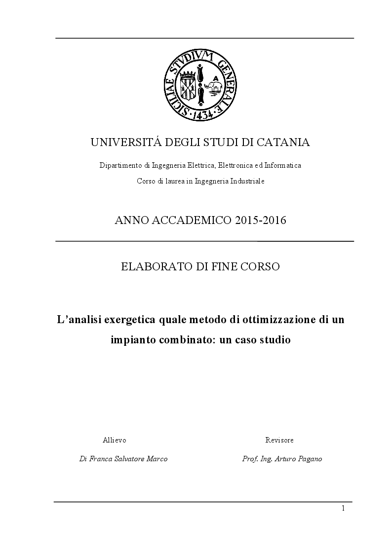 Anteprima della tesi: L'analisi exergetica quale metodo di ottimizzazione di un impianto combinato: un caso studio, Pagina 1