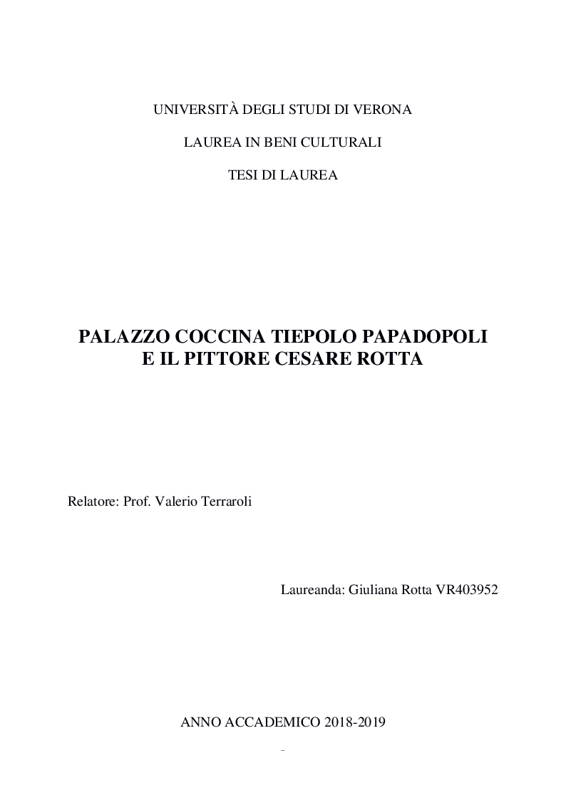 Anteprima della tesi: Palazzo Coccina Tiepolo Papadopoli e il pittore Cesare Rotta, Pagina 1