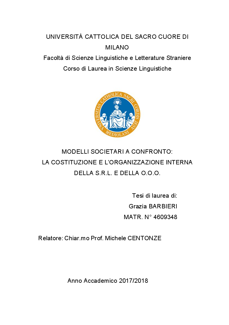 Anteprima della tesi: Modelli societari a confronto: la costituzione e l'organizzazione interna della S.R.L. e della O.O.O., Pagina 1