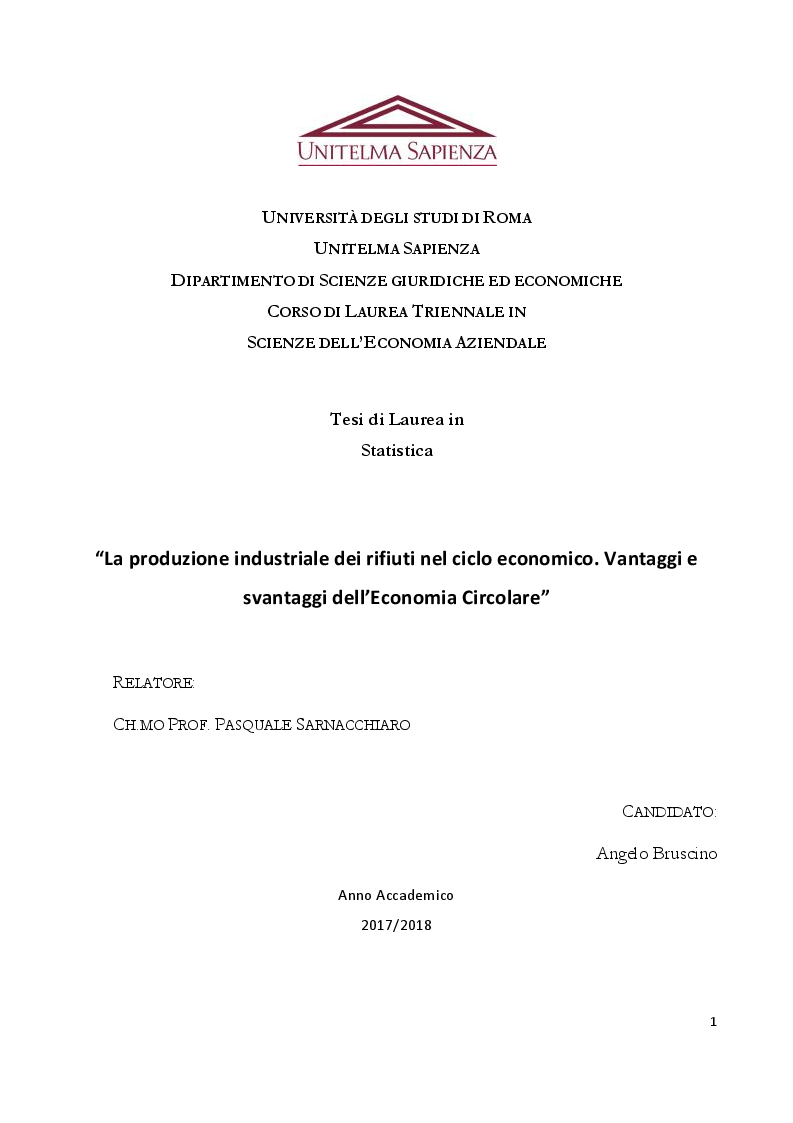 Anteprima della tesi: La produzione industriale dei rifiuti nel ciclo economico. Vantaggi e svantaggi dell’Economia Circolare, Pagina 1