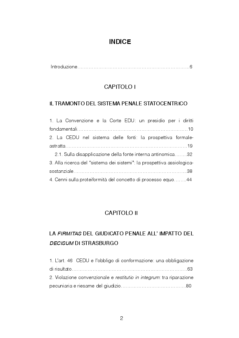 Indice della tesi: Giudicato penale ed obblighi conformativi: la c.d. revisione europea, Pagina 1