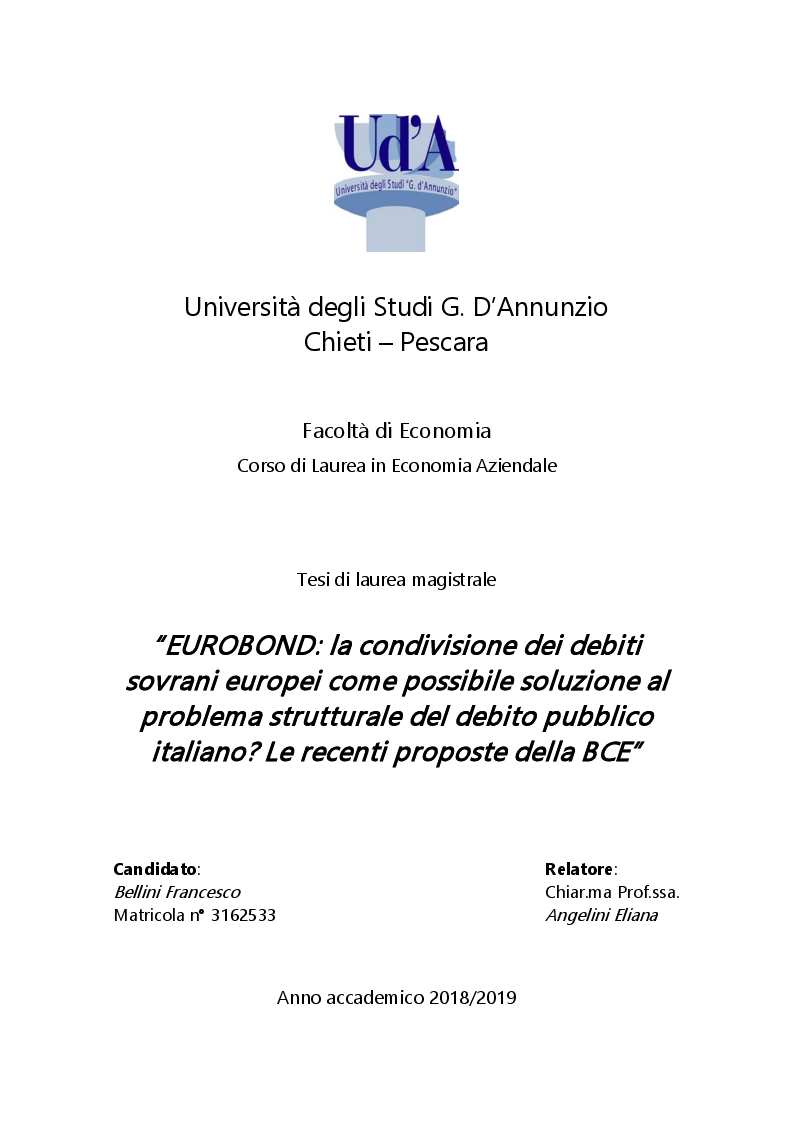 Anteprima della tesi: EUROBOND: la condivisione dei debiti sovrani europei come possibile soluzione al problema strutturale del debito pubblico italiano? Le recenti proposte della BCE, Pagina 1