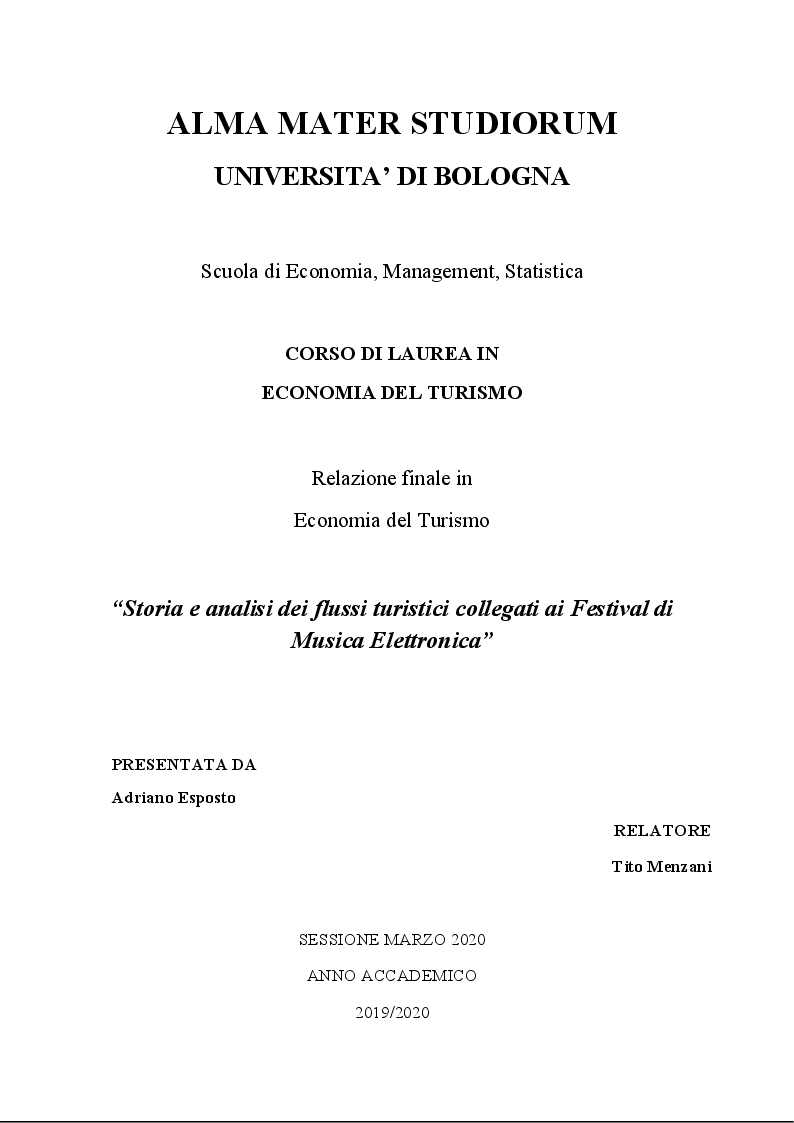 Anteprima della tesi: Storia e analisi dei flussi turistici collegati ai Festival di Musica Elettronica, Pagina 1