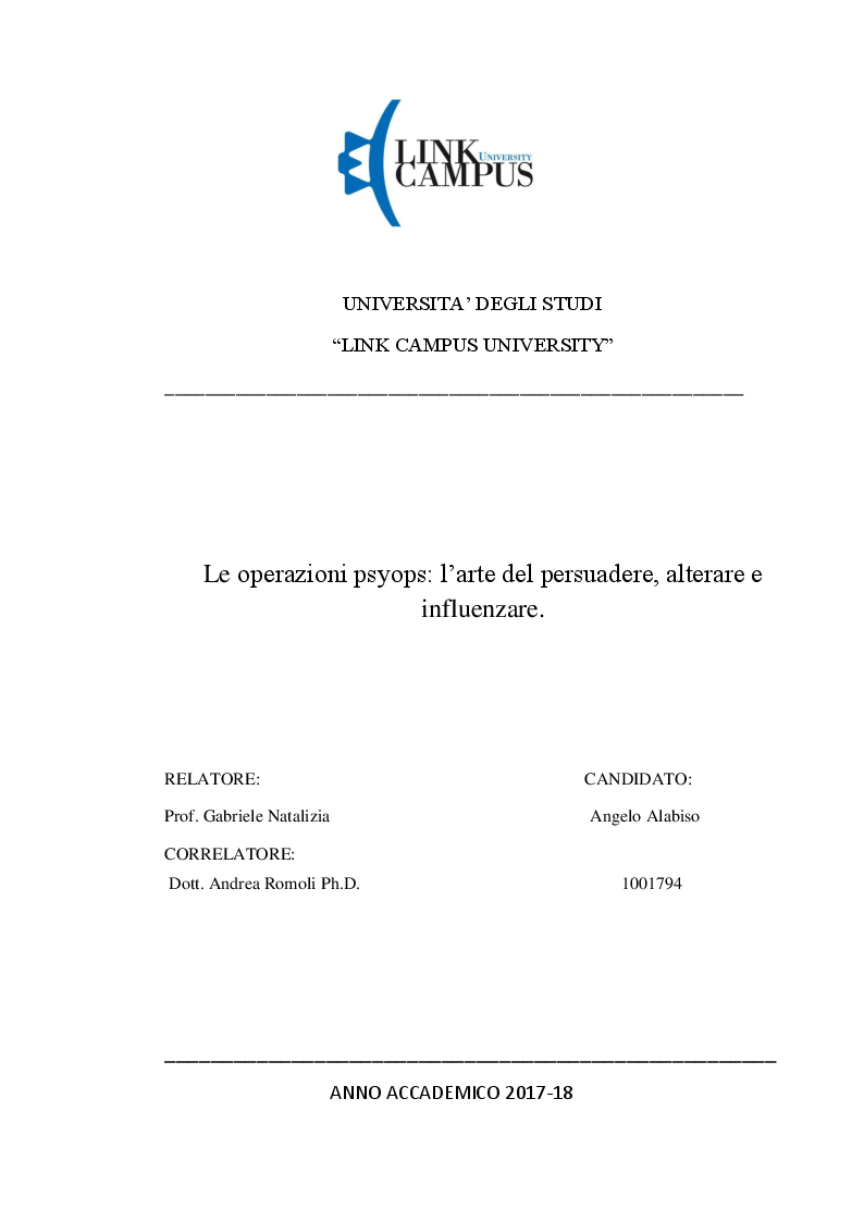 Anteprima della tesi: Le operazioni psyops: l’arte del persuadere, alterare e influenzare, Pagina 1