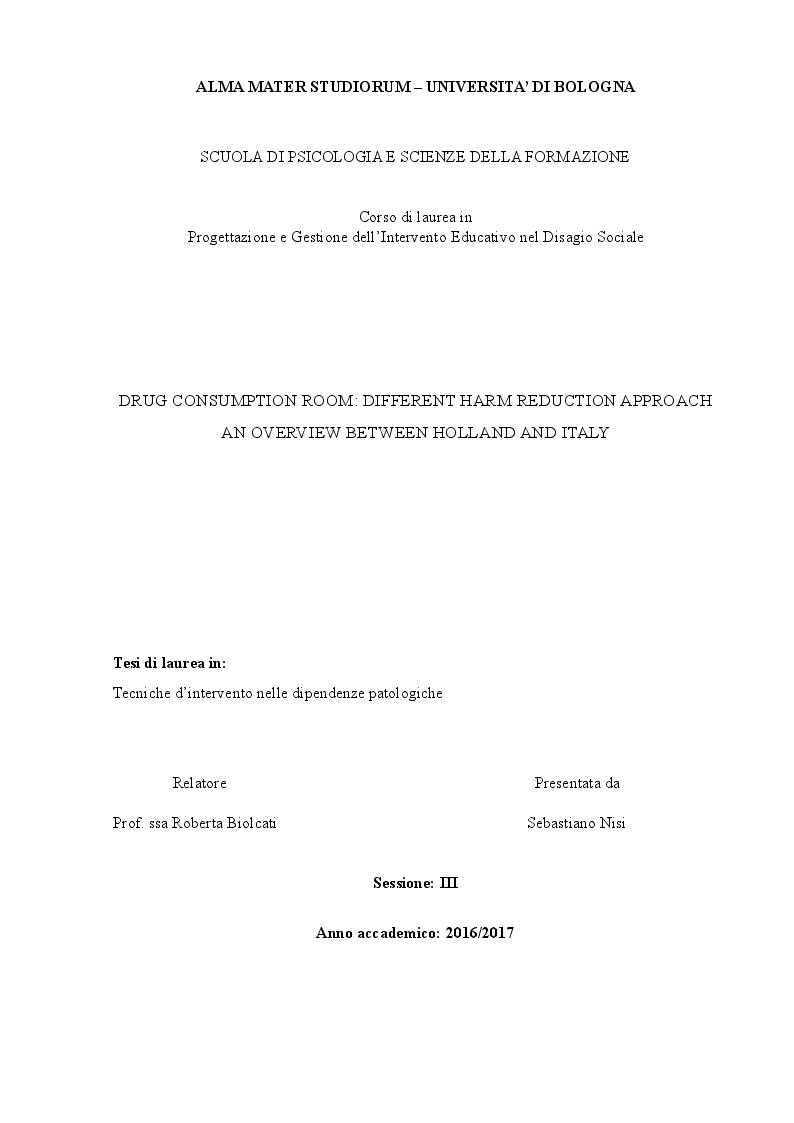 Anteprima della tesi: Drug Consumption Room: Different Harm Reduction Approach An Overview Between Holland And Italy, Pagina 1