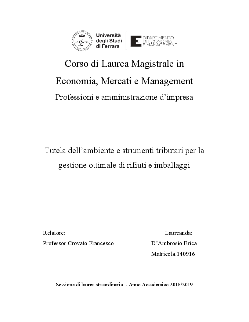Anteprima della tesi: Tutela dell’ambiente e strumenti tributari per la gestione ottimale di rifiuti e imballaggi, Pagina 1
