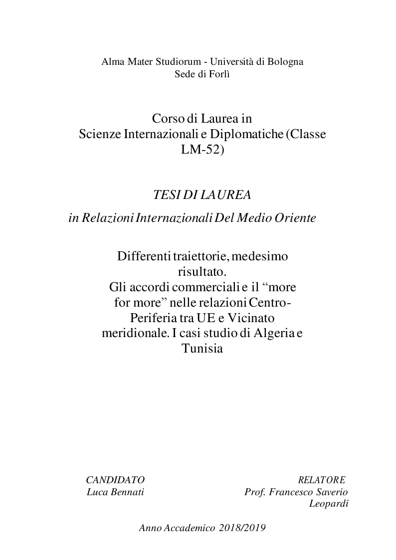 Anteprima della tesi: Differenti traiettorie, medesimo risultato. Gli accordi commerciali e il “more for more” nelle relazioni Centro-Periferia tra UE e Vicinato meridionale. I casi studio di Algeria e Tunisia, Pagina 1