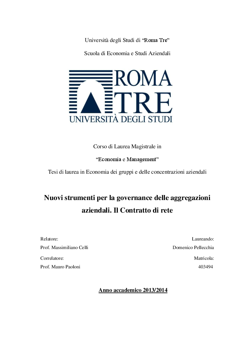 Anteprima della tesi: Nuovi strumenti per la governance delle aggregazioni aziendali. Il Contratto di rete, Pagina 1