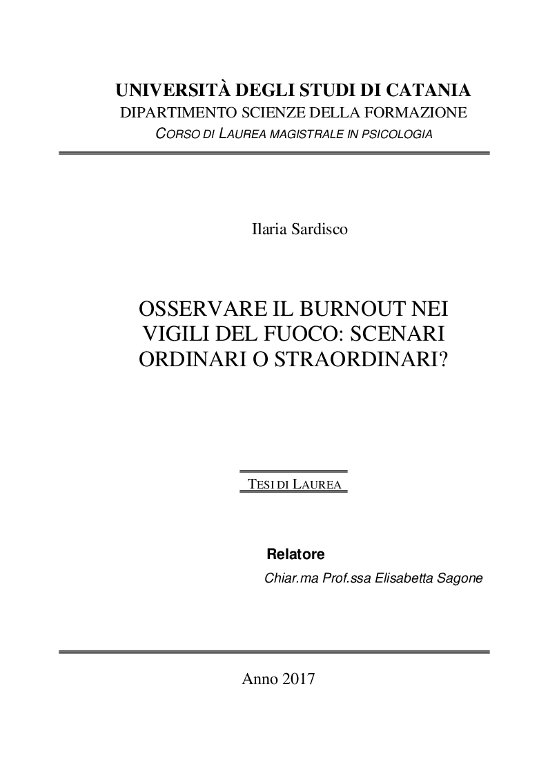 Anteprima della tesi: Osservare il burnout nei vigili del fuoco: scenari ordinari o straordinari?, Pagina 1