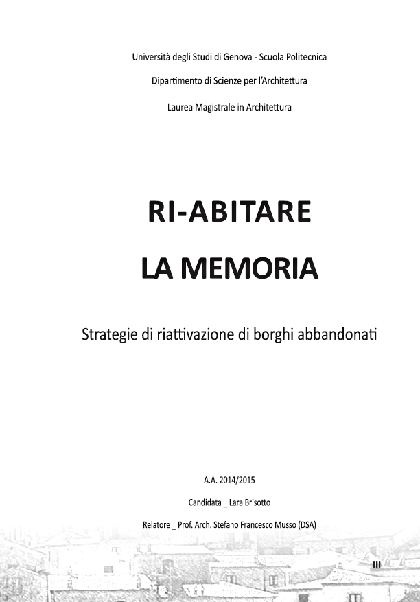 Anteprima della tesi: RI-ABITARE LA MEMORIA. Strategia di riattivazione di borghi abbandonati, Pagina 1