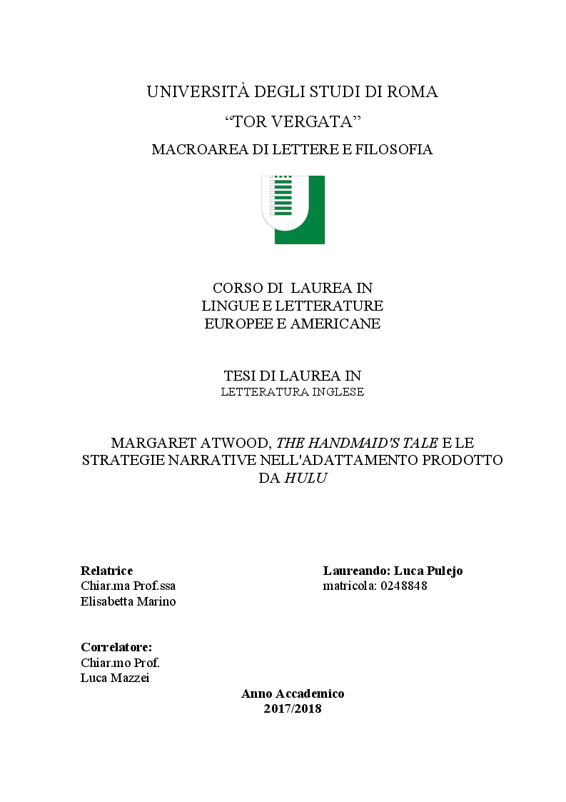 Anteprima della tesi: Margaret Atwood, ''The Handmaid's Tale'' e le strategie narrative nell'adattamento prodotto da Hulu, Pagina 1