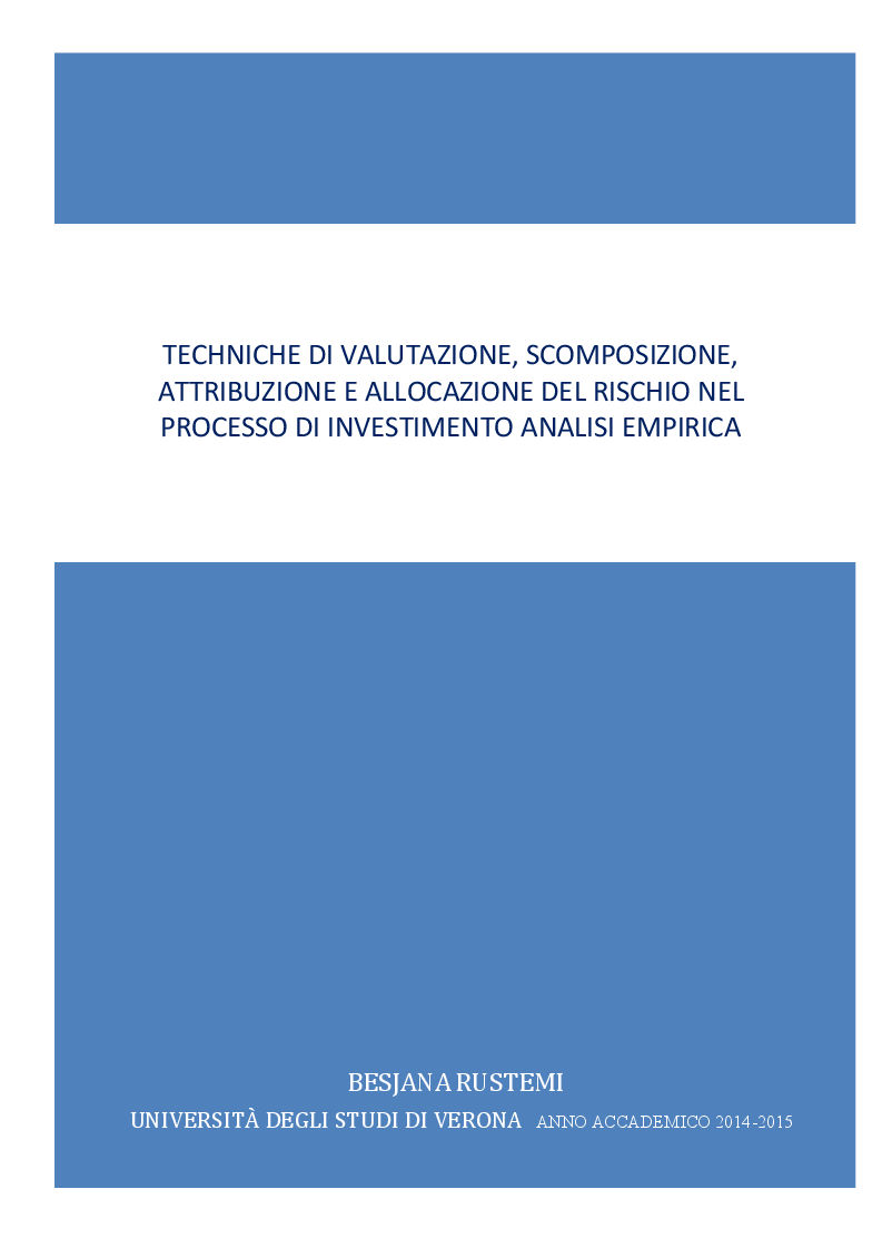 Anteprima della tesi: Tecniche di valutazione, scomposizione, attribuzione e allocazione del rischio nel processo di investimento, Pagina 1
