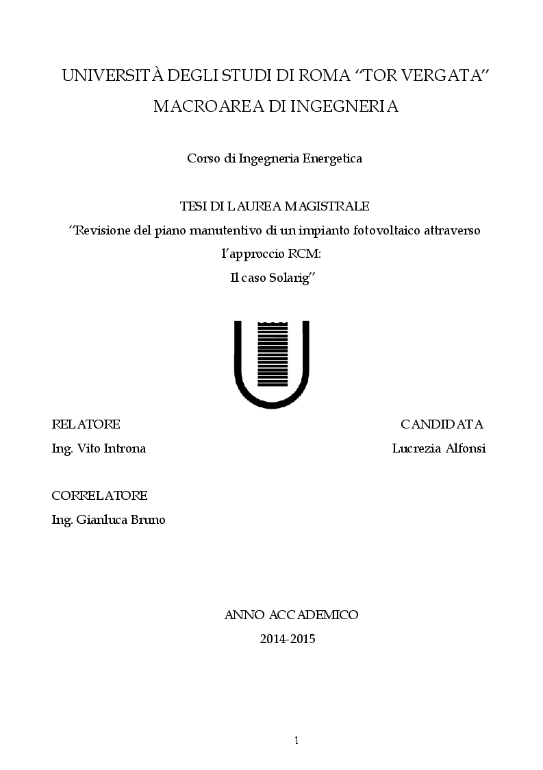 Anteprima della tesi: Revisione del piano manutentivo di un impianto fotovoltaico attraverso l’approccio RCM”, Pagina 1
