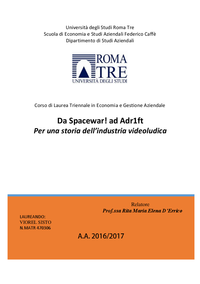 Anteprima della tesi: Da Spacewar! ad Adr1ft. Per una storia dell'industria videoludica, Pagina 1