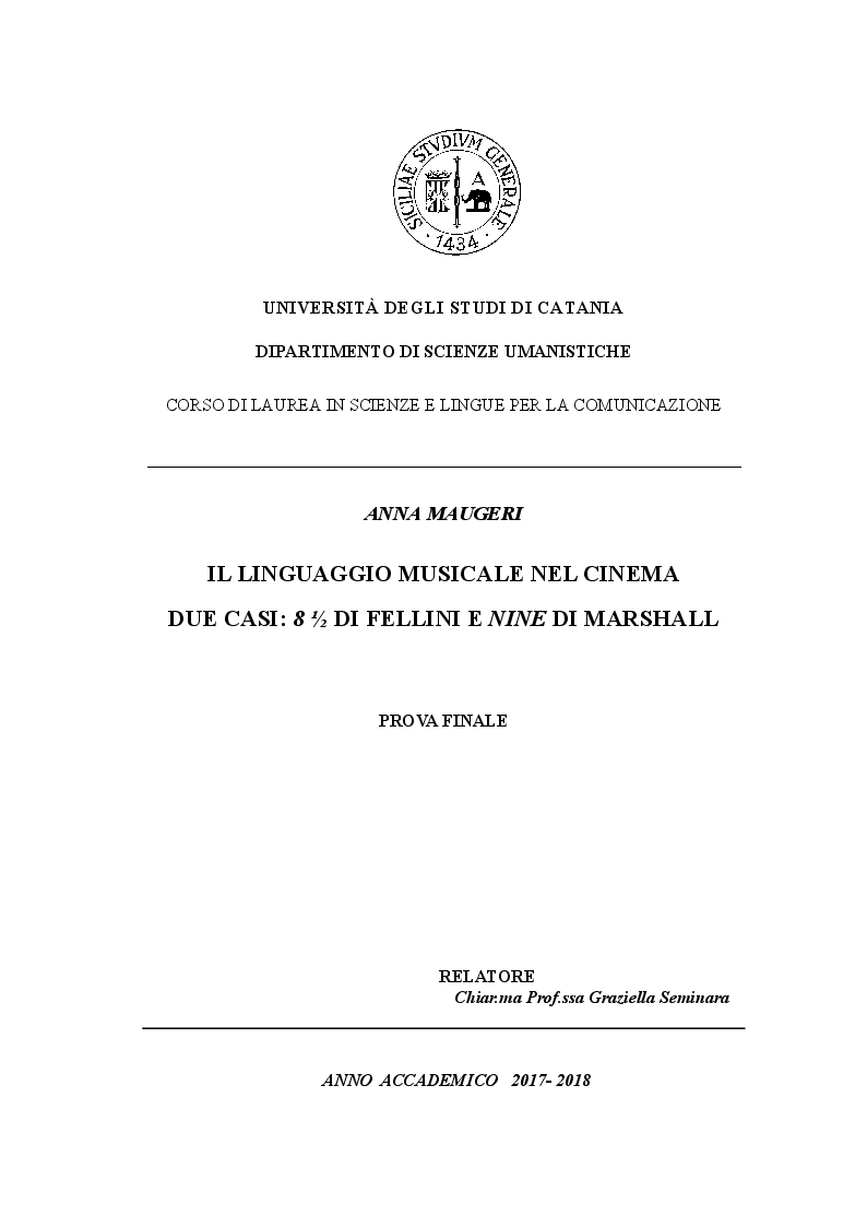 Anteprima della tesi: Il linguaggio musicale nel cinema. Due casi: ''8 1/2'' di Fellini e ''Nine'' di Marshall, Pagina 1