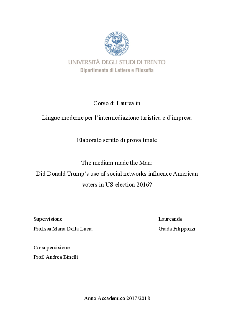 Anteprima della tesi: The medium made the Man: Did Donald Trump’s use of social networks influence American voters in US election 2016?, Pagina 1