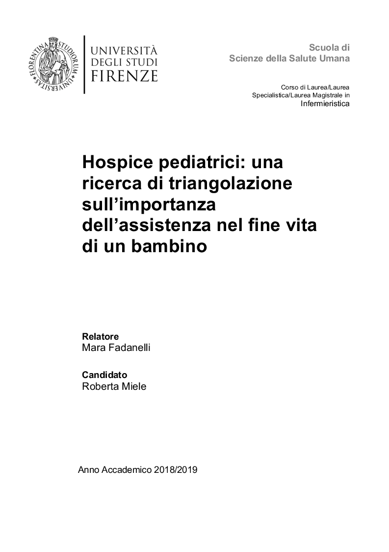 Anteprima della tesi: Hospice pediatrici: una ricerca di triangolazione sull'importanza dell'assistenza nel fine vita di un bambino, Pagina 1