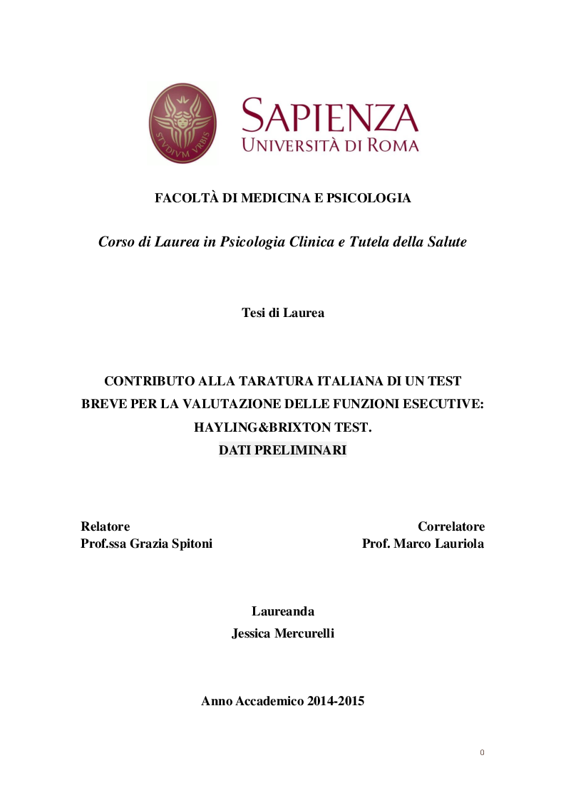 Anteprima della tesi: Contributo alla taratura italiana di un test breve per la valutazione delle funzioni esecutive: Hayling & Brixton Test. Dati Preliminari, Pagina 1