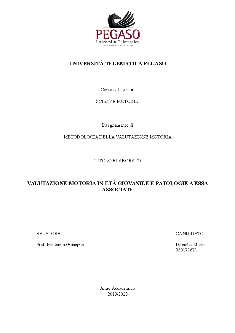 Anteprima della tesi: Valutazione motoria in età giovanile e patologie a essa associate, Pagina 1