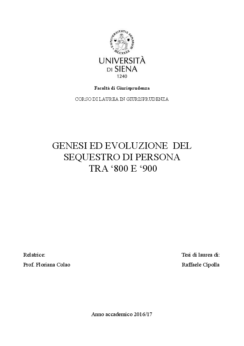 Anteprima della tesi: Genesi ed evoluzione del sequestro di persona tra ‘800 e ‘900, Pagina 1