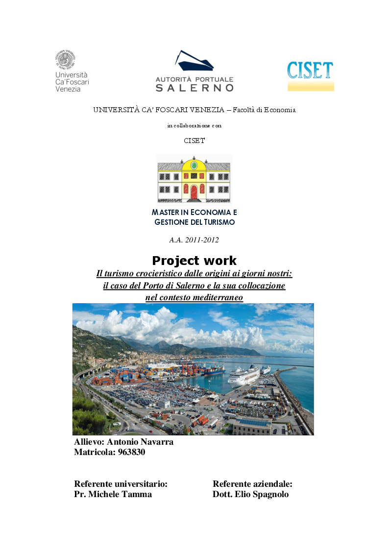 Anteprima della tesi: Il turismo crocieristico dalle origini ai giorni nostri: il caso del Porto di Salerno e la sua collocazione nel contesto mediterraneo, Pagina 1
