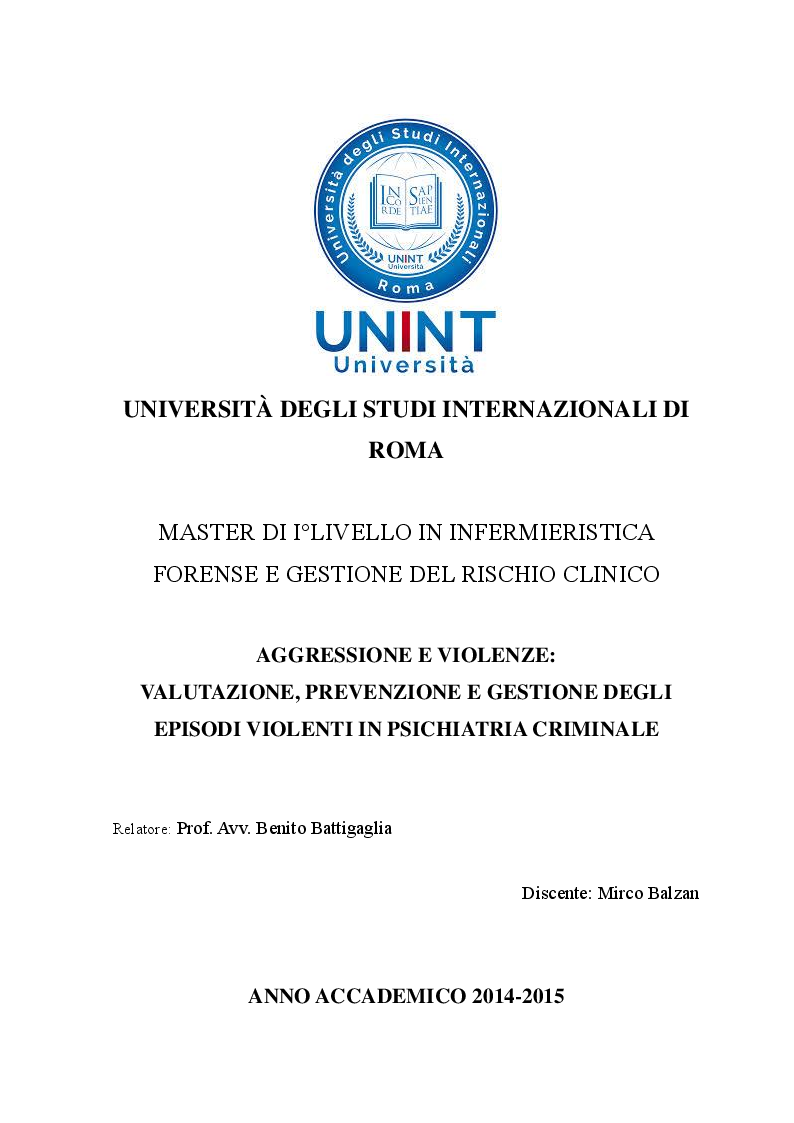 Anteprima della tesi: Aggressione e violenze: valutazione, prevenzione e gestione degli episodi violenti in psichiatria criminale., Pagina 1