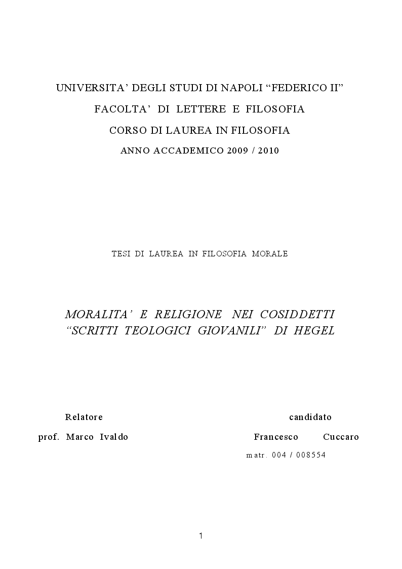 Anteprima della tesi: Moralità e religione nei cosiddetti "Scritti teologici giovanili" di Hegel, Pagina 1