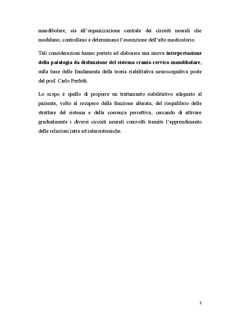 Anteprima della tesi: L'esercizio neurocognitivo nelle disfunzioni del sistema cranio-cervico-mandibolare: un'ipotesi di condotta terapeutica, Pagina 3