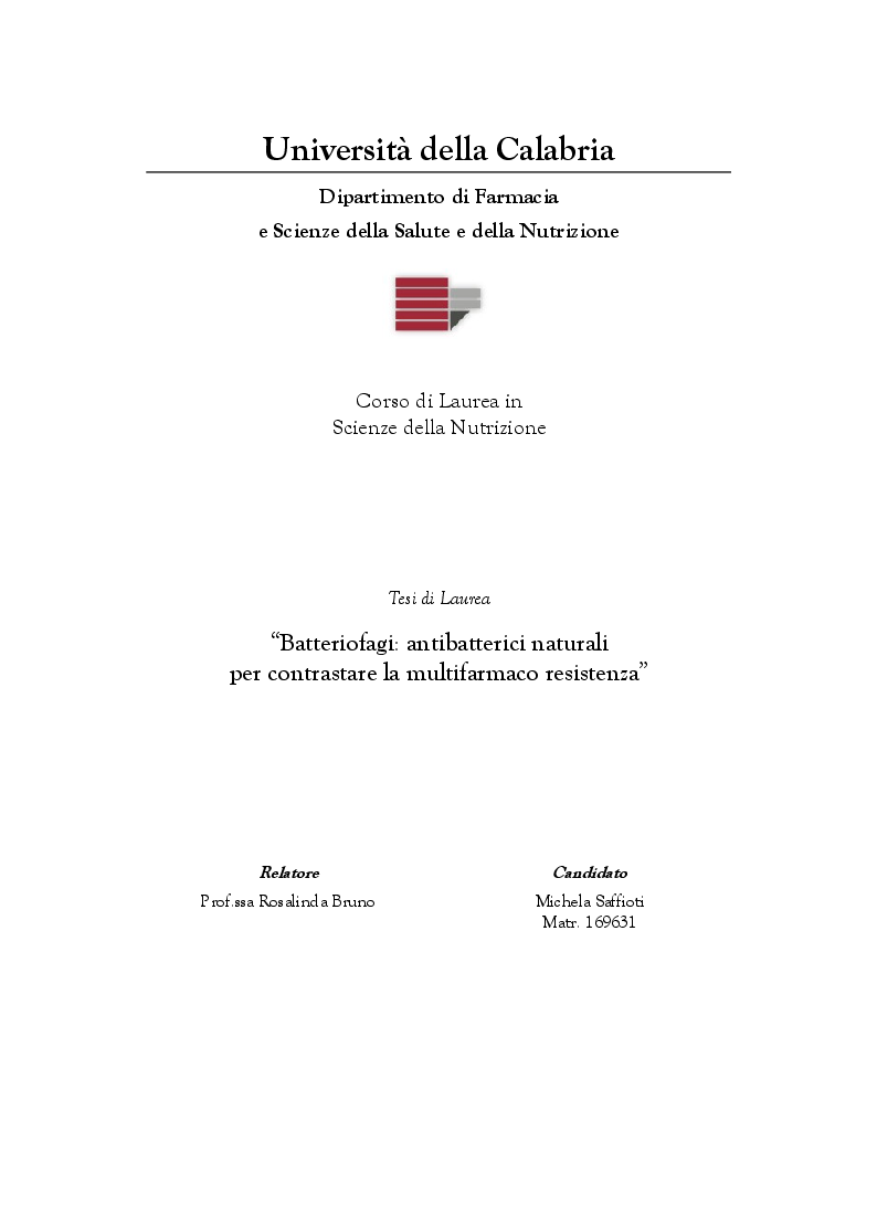 Anteprima della tesi: Batteriofagi: antibatterici naturali per contrastare la multifarmaco resistenza, Pagina 1