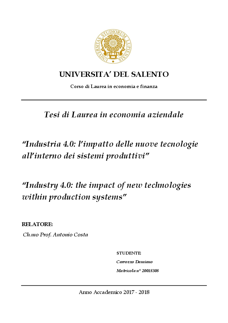 Anteprima della tesi: Industria 4.0: l’impatto delle nuove tecnologie all’interno dei sistemi produttivi, Pagina 1