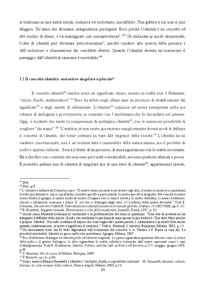 Estratto dalla tesi: QUALE IDENTITÀ CULTURALE E RELIGIOSA? La questione identitaria nel dibattito antropologico contemporaneo