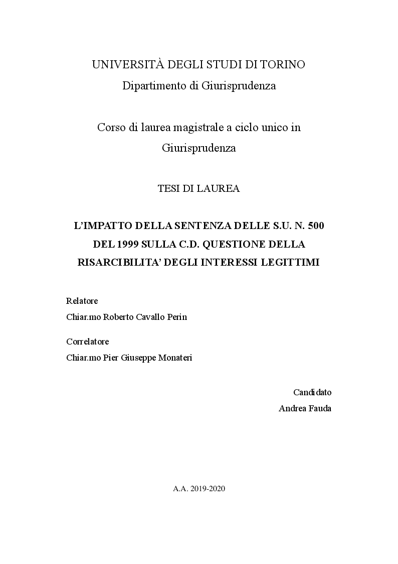 Anteprima della tesi: L'impatto della sentenza delle S.U. n. 500 del 1999 sulla c.d. questione della risarcibilità degli interessi legittimi, Pagina 1