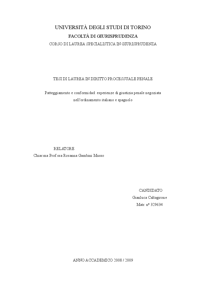Anteprima della tesi: Patteggiamento e conformidad: esperienze di giustizia penale negoziata nell'ordinamento italiano e spagnolo, Pagina 1