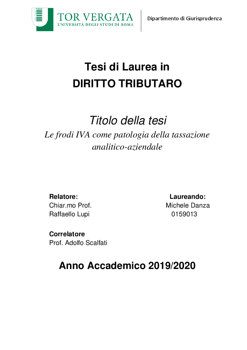 Anteprima della tesi: Le frodi carosello come patologia della tassazione analitico-aziendale, Pagina 1