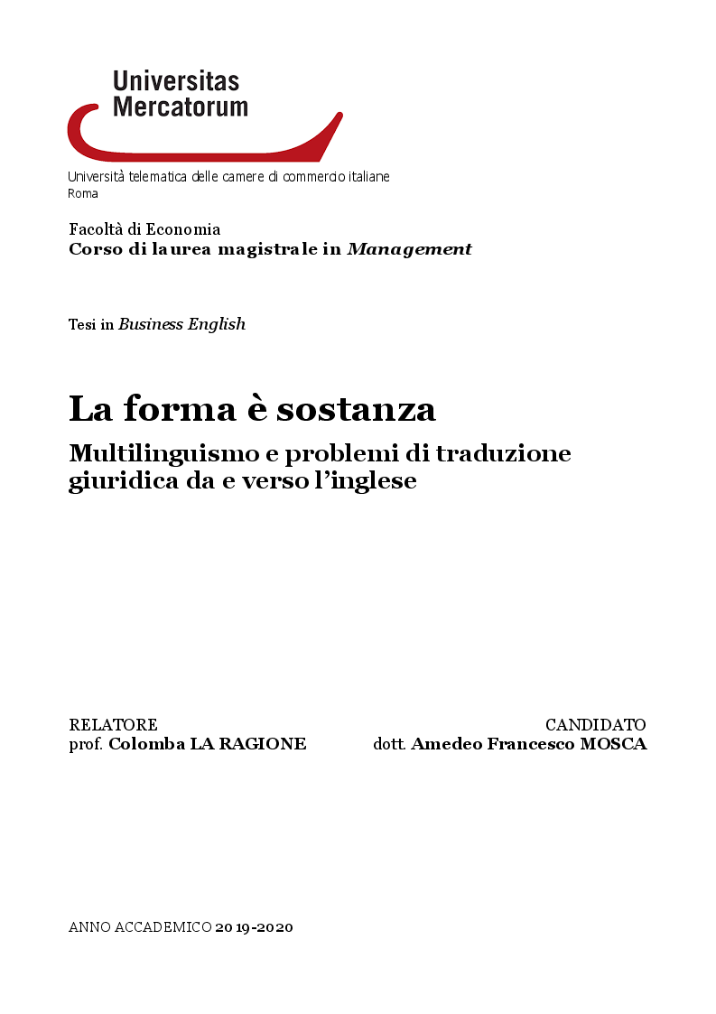 Anteprima della tesi: La forma è sostanza. Multilinguismo e problemi di traduzione giuridica da e verso l’inglese, Pagina 1
