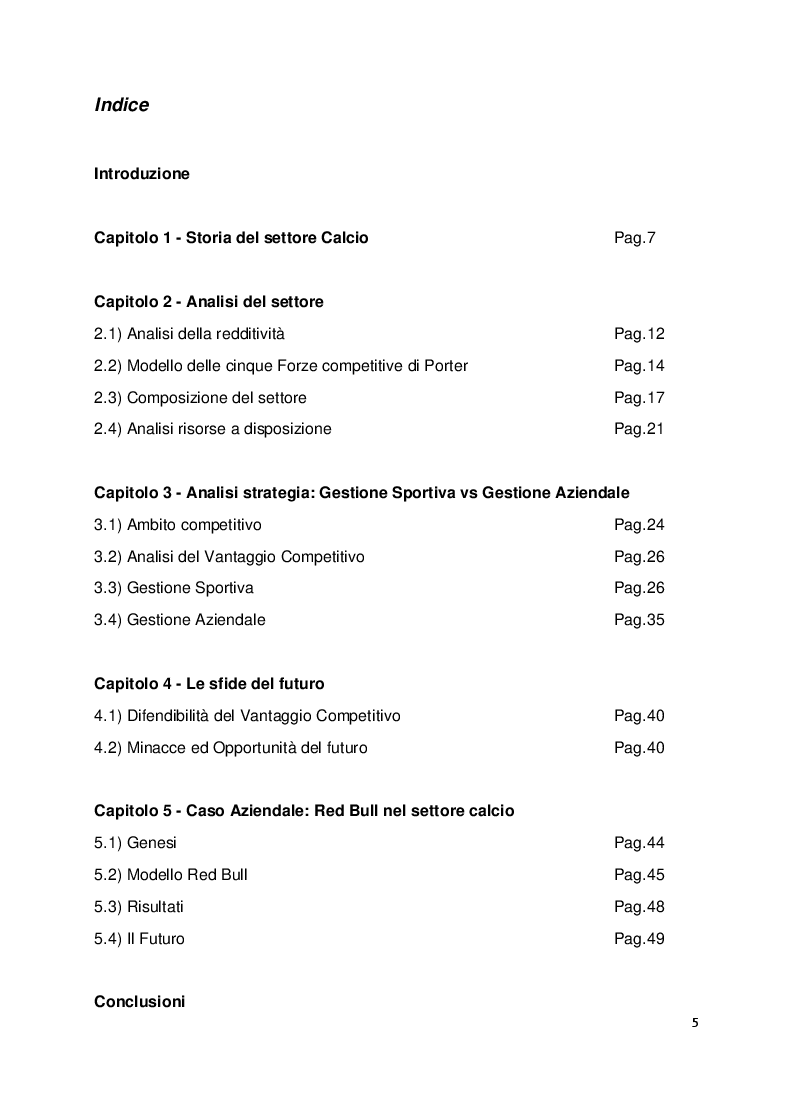 Indice della tesi: Strategie Competitive delle società operanti nel settore calcio, Pagina 1