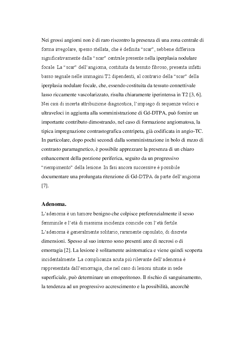 Estratto dalla tesi: Utilizzo di mezzi di contrasto epatospecifici in risonanza magnetica nella diagnosi delle principali patologie focali epatiche