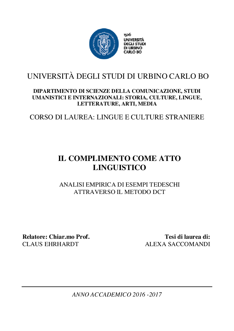 Anteprima della tesi: Il complimento come atto linguistico. Analisi empirica di esempi tedeschi attraverso il metodo DCT, Pagina 1